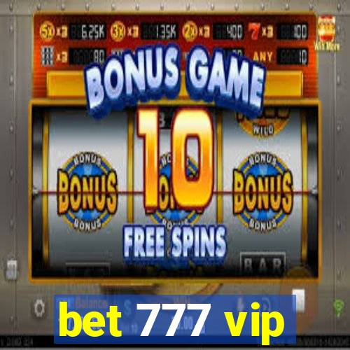 bet 777 vip